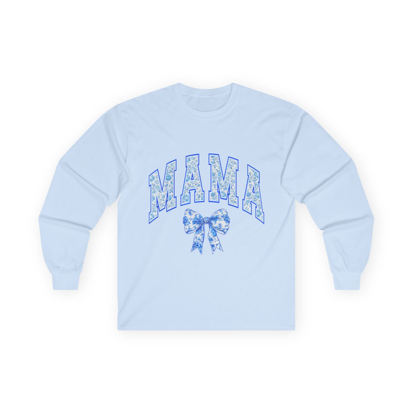 Mama long sleeve shirt