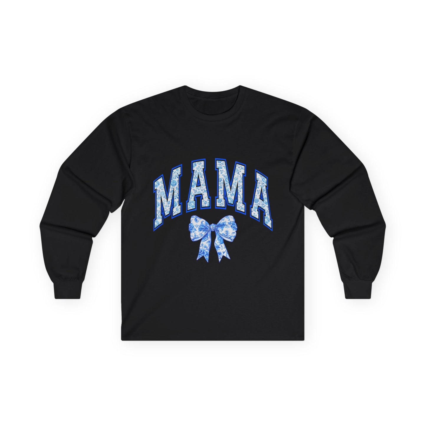 Mama long sleeve shirt
