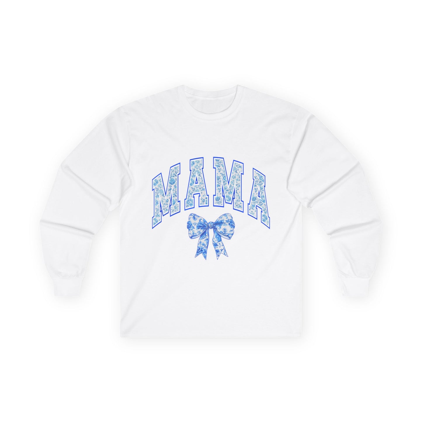 Mama long sleeve shirt