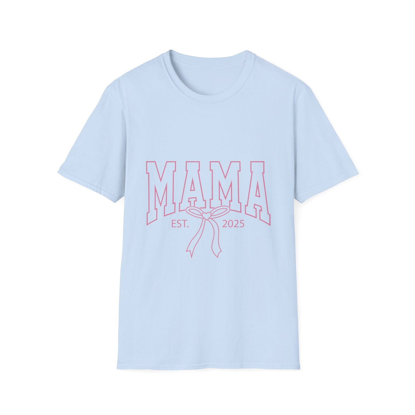 Mama Established 2025 T-Shirt