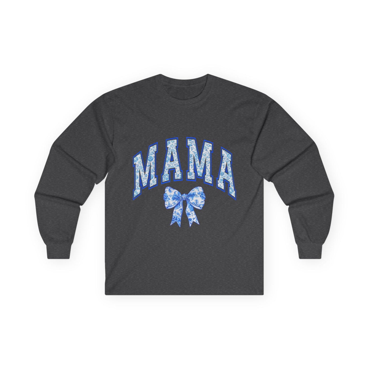 Mama long sleeve shirt